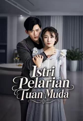 Istri Pelarian Tuan Muda - Melolo