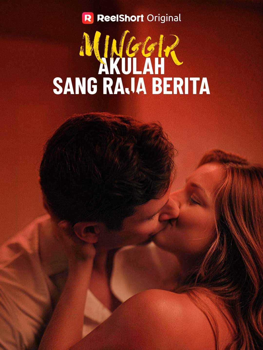 Minggir, Akulah Sang Raja Berita - ReelShort