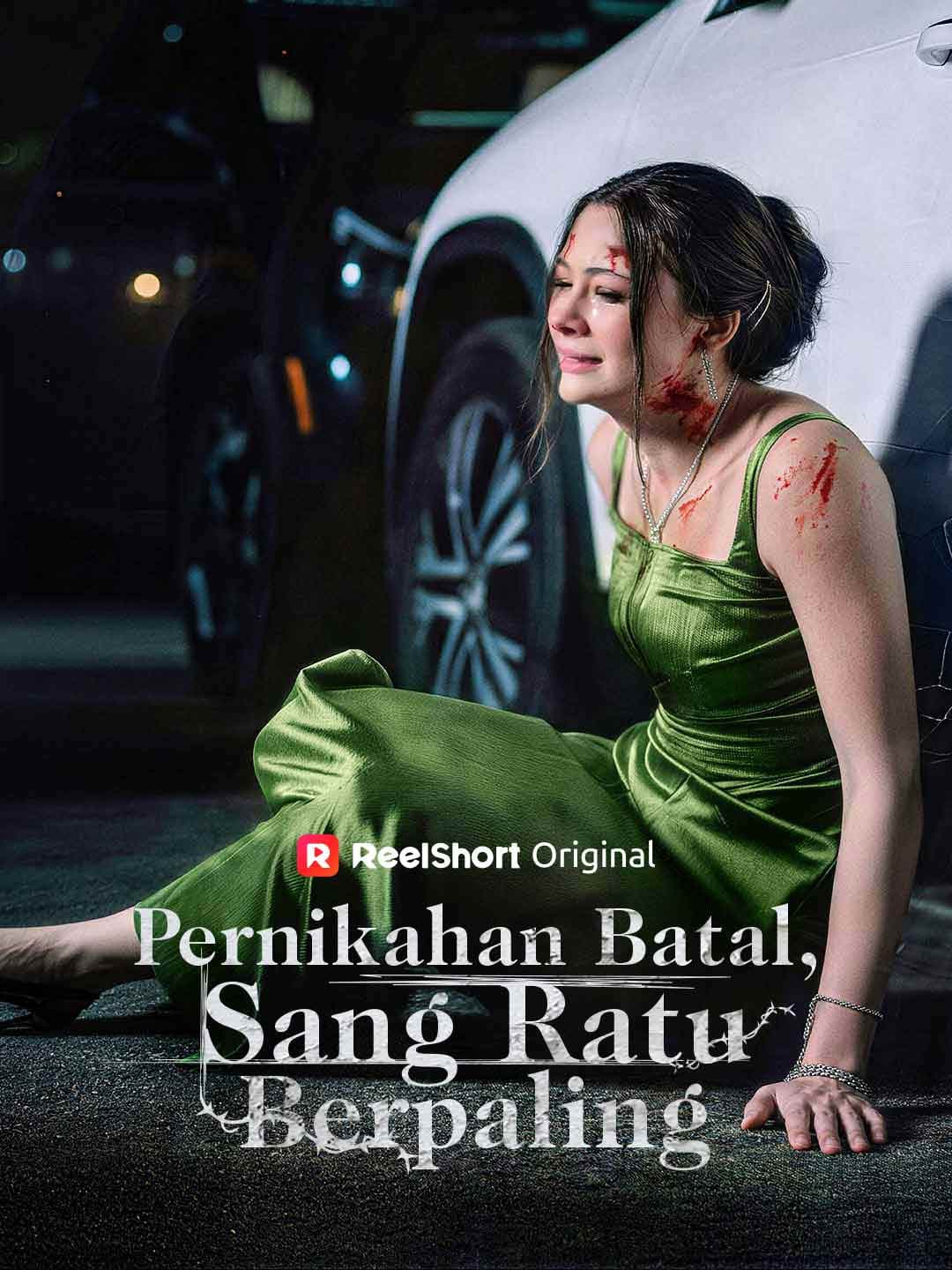 Pernikahan Batal, Sang Ratu Berpaling - ReelShort